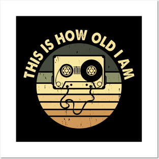 This Is How Old I Am T shirt For Women Posters and Art